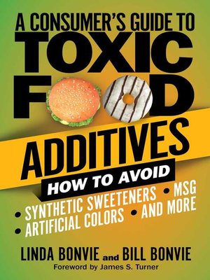 cover image of A Consumer's Guide to Toxic Food Additives